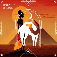 Marie U (BR), Felipe Lemos - Solaris (Cafe De Anatolia)
