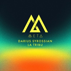Darius Syrossian - La Tribu (META018)  [clip]