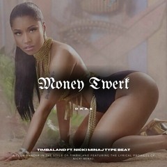 [FREE] Timbaland Type Beat | Nicki Minaj Type Beat - "Money Twerk"
