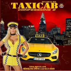 Taxi-Cab Confessions 2 (R&B, Soulful, Slow Jams Mix 2020 Ft Watzreal, Rome, SWV, Silk, Jodeci, Shai)