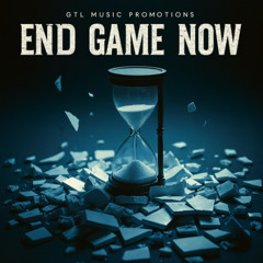 End Game Now