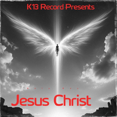 Stream Jesus Christ - Holy Kay by Holy Kay | Listen online for free on ...