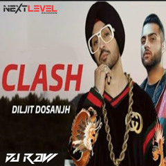 Clash - Diljit Dosanjh - DJ Raw (NEXT LEVEL ROADSHOW MIX)