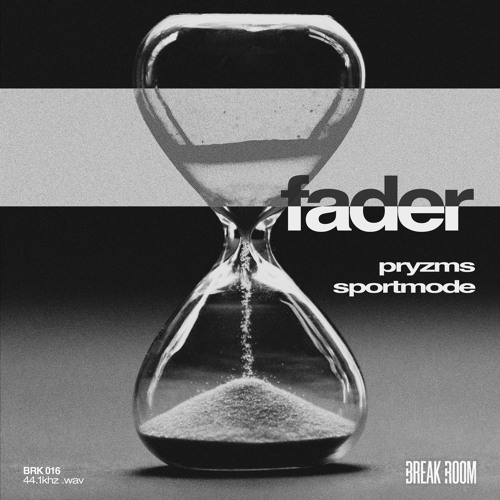 Pryzms & SPORTMODE - FADER