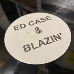 Ed Case - Blazin