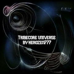 Tribecore Universe (Mix extract)