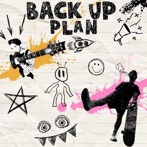 back up plan (with Inconsistent Me)