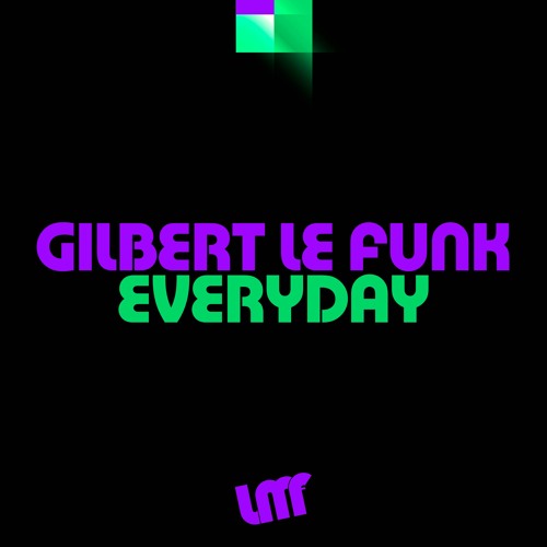 [2020] Gilbert Le Funk - Everyday