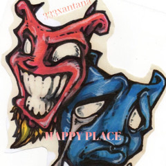 HAPPY PLACE [prod SLEEPYTRXPPER]