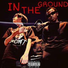 In The Ground