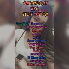 BREAKBEAT REQ FEBY OLIVIA