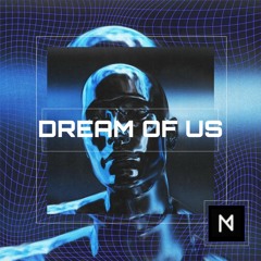 DREAM - OF - US