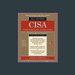 $$EBOOK ⚡ CISA Certified Information Systems Auditor All-in-One Exam Guide, Fourth Edition [PDF EB