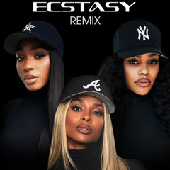 Ciara feat. Normani & Teyana Taylor - Ecstasy (Remix) (DJ YASU MIAMI BASS FLIP)