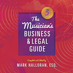 [Download] EBOOK 📚 The Musician's Business and Legal Guide by  Mark Halloran EPUB KI