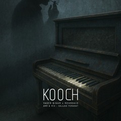 KOOCH (FT mehrshid)