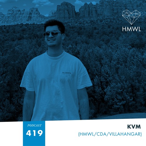 HMWL Podcast 419: KVM (HMWL/VillaHangar)