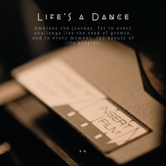 Life's A Dance