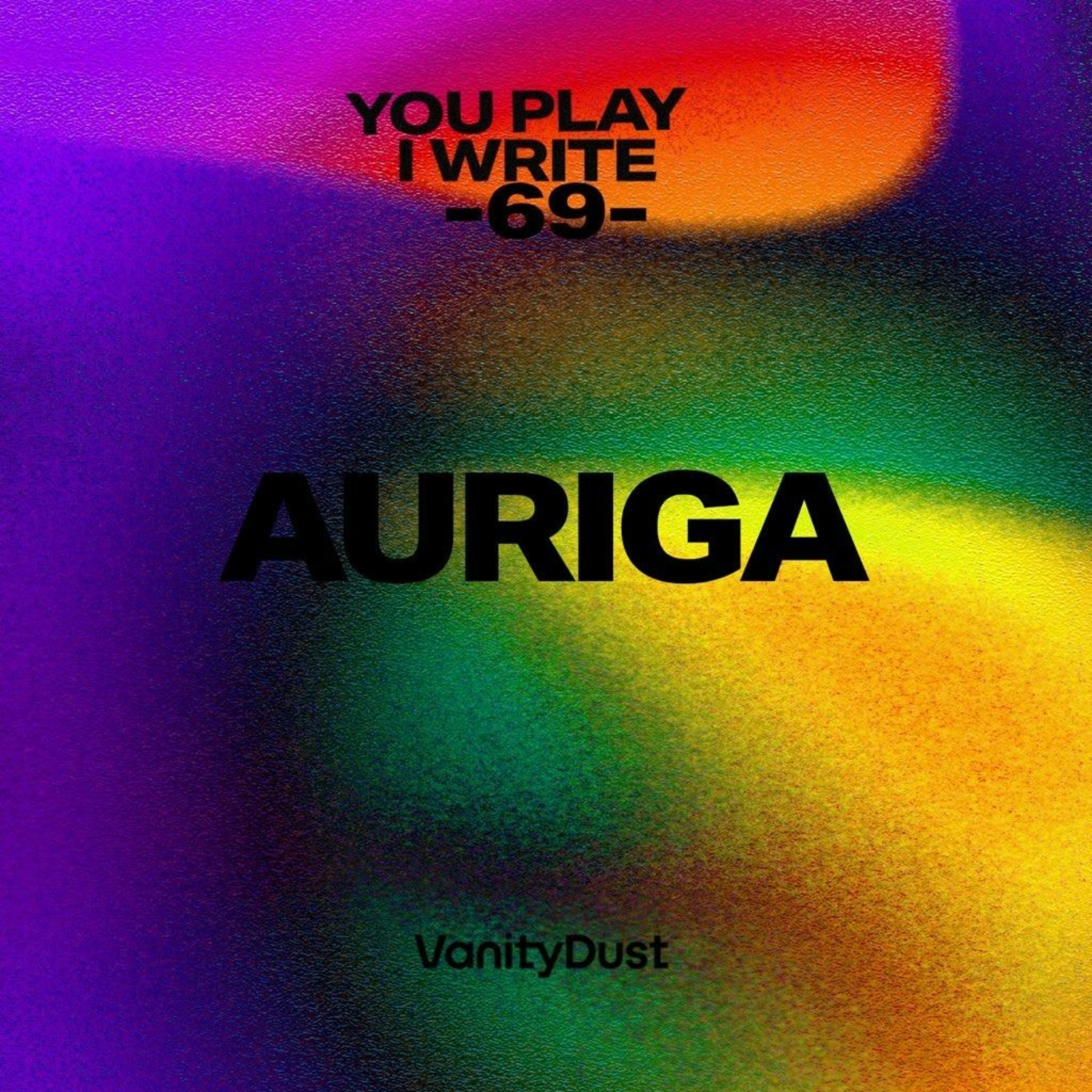 You Play I Write [69] AURIGA @ Binary Techno (Madrid) - June 2022 episode artwork