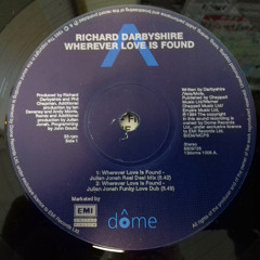 Wherever Love Is Found (Julian Jonah Funky Love Dub) 2006