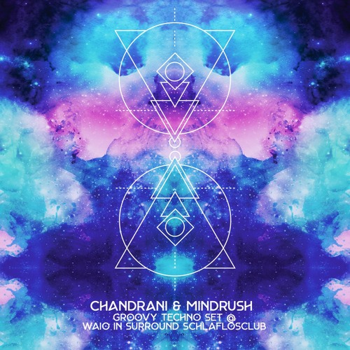 Chandrani & Mindrush - Groove & Prog Techno DJ Set @ Schlaflos Club 21/09