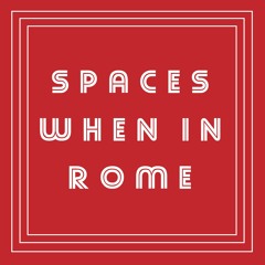 W H E N  I N  R O M E