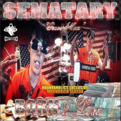 SEMATARY - BORN 2 LOSE *BETTER SNIPPET*