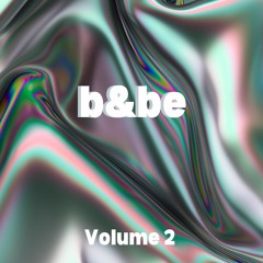 b&be mix - vol 2