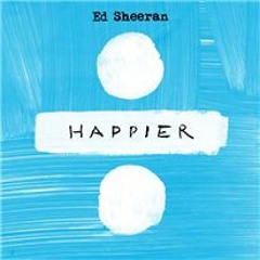 Happier - Ed Sheeran [Cover] Piano Karaoke