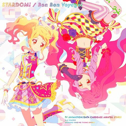 アイカツスターズ！☆ブロマイド エンディング曲「Bon Bon Voyage!」 Stream あみな | Listen to TVアニメ/データカードダス『アイカツ
