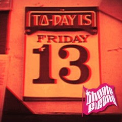 Friday the 13th! Show 490