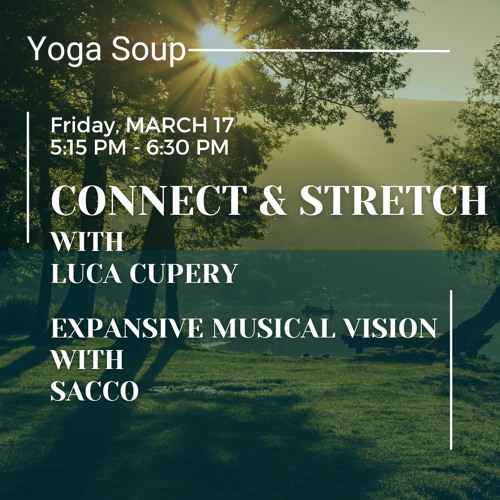 YOGA SOUP SESSIONS  2023 - 03 - 17