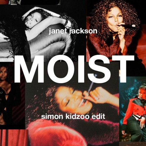Simon Kidzoo - Moist (Edit)
