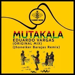 Mutakala (Johneiker Barajas Remix)