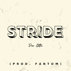Stride (Prod. Fantom)