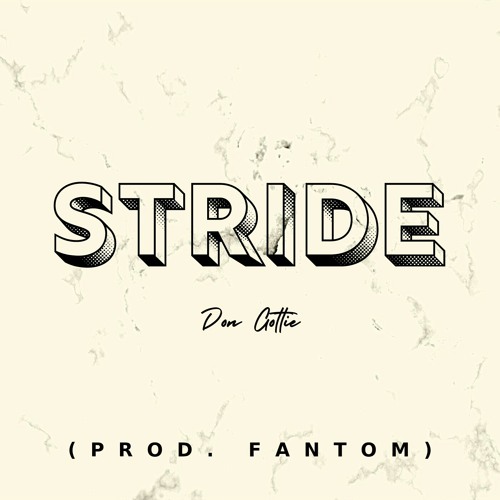 Stride (Prod. Fantom)