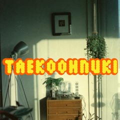 TAEKOOHNUKI