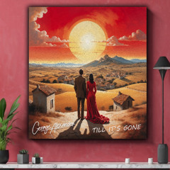 Till It's Gone (FREE DL)