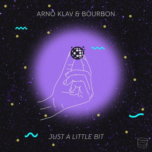 Arno Klav & Bourbon - Just A Little Bit