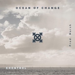 Ocean of Change (Prod. Marsh)