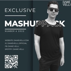 Dawe Velli - Mashup Pack Exclusive 006 (FREE DOWNLOAD)