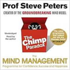 [READ] EBOOK 💚 The Chimp Paradox: The Acclaimed Mind Management Programme to Help Yo