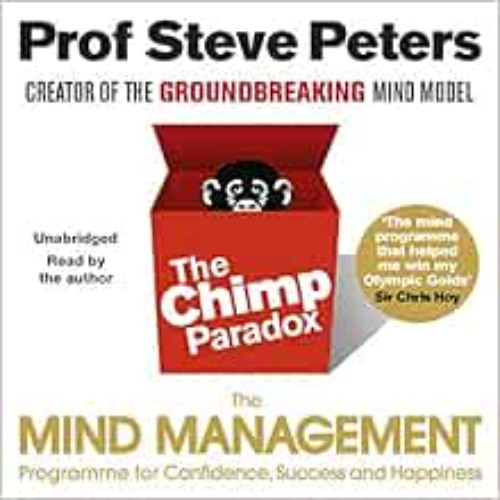 [READ] EBOOK 💚 The Chimp Paradox: The Acclaimed Mind Management Programme to Help Yo