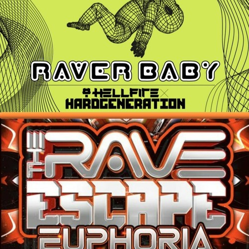 Copy of Related tracks: Hellfire Raver Baby vs The Rave Escape - 4 DECK MIX!
