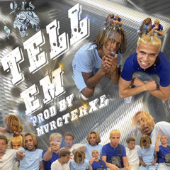 TELL EM Ft. @slaimbaby (prod. Mvrcterxl)