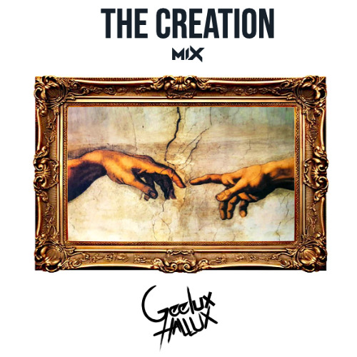 The Creation Mix