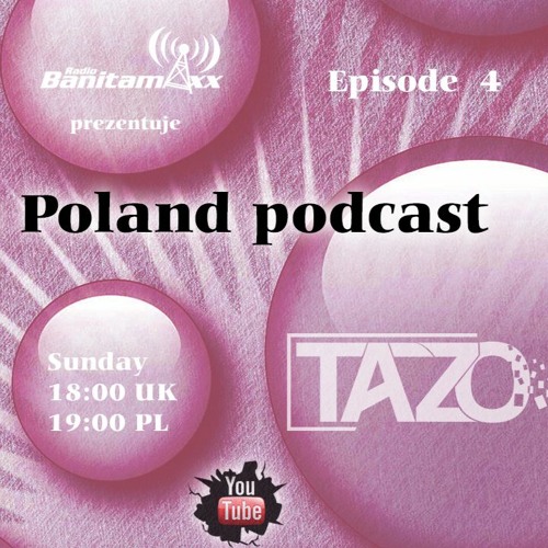 DJTAZO - Made in Poland Podcast -Banitamaxx Radio episode 4