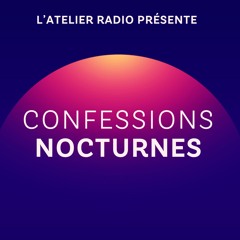 Émission étudiante : Confessions Nocturnes