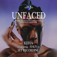 KEHA - UNFACED x HERZFREQUENZ @ HAUS 33 (05.10.2024) SET RECORDING