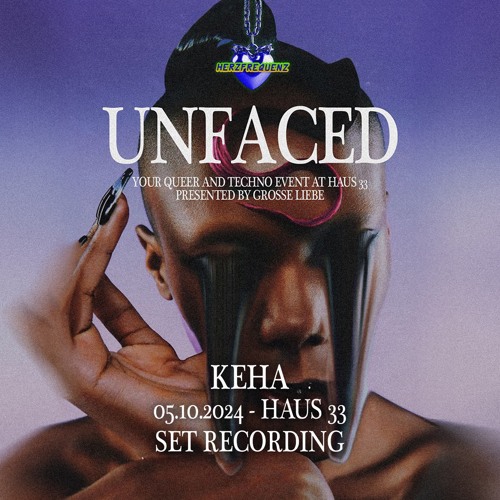 KEHA - UNFACED x HERZFREQUENZ @ HAUS 33 (05.10.2024) SET RECORDING
